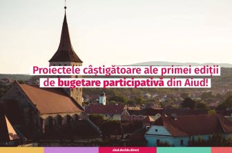 Câștigătorii primei bugetări participative organizate în municipiul Aiud